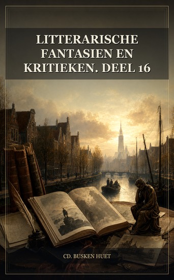 Litterarische fantasien en kritieken Deel 16 - cover