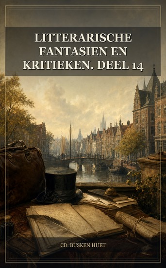 Litterarische fantasien en kritieken Deel 14 - cover