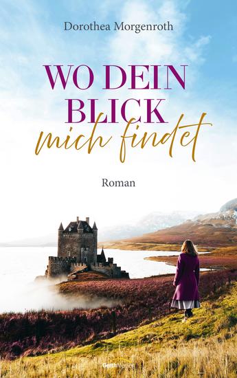 Wo dein Blick mich findet - Roman - cover