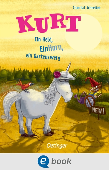 Kurt Einhorn wider Willen 5 Ein Held EinHorn ein Gartenzwerg - cover
