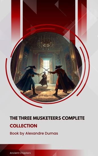 The Three Musketeers Complete Collection - cover