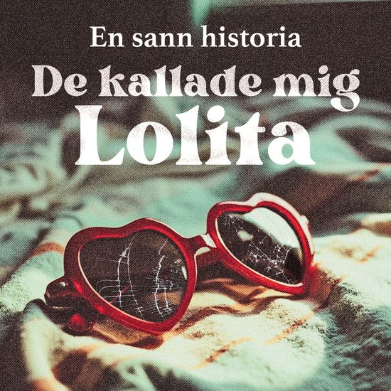 De kallade mig Lolita - cover