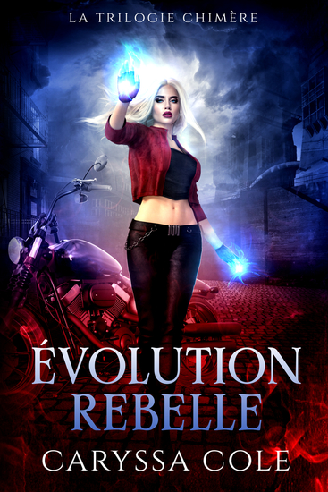 Évolution Rebelle - Une romance paranormale et urban fantasy pleine d'action - cover