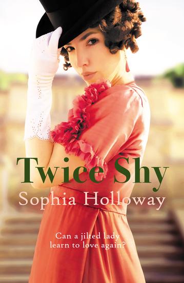 Twice Shy - The must-read new enemies-to-lovers Regency romance from the author of Kingscastle - cover