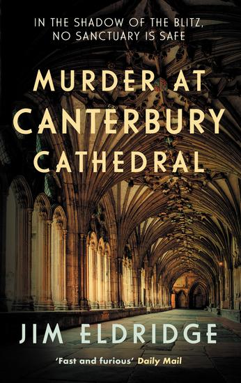 Murder at Canterbury Cathedral - The gripping wartime murder mystery series - cover