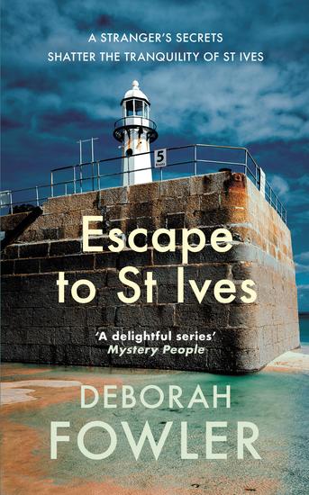 Escape to St Ives - Cosy crime on the Cornish coast - cover