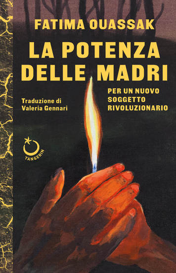 La potenza delle madri - Per un nuovo soggetto rivoluzionario - cover
