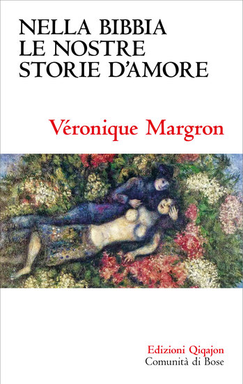 Nella Bibbia le nostre storie d'amore - Racconti di un'insperata dolcezza - cover