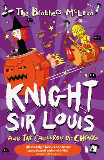 Knight Sir Louis and the Cauldron of Chaos - cover