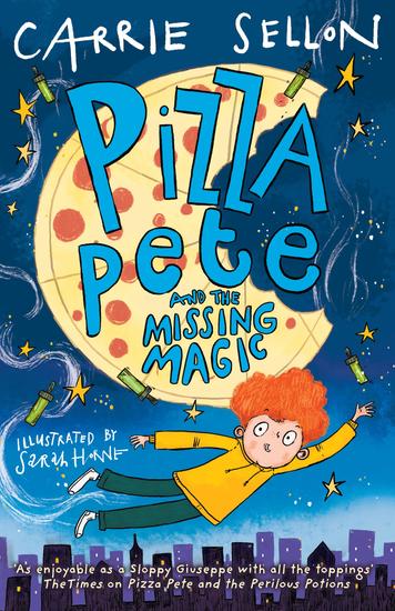 Pizza Pete and the Missing Magic - cover