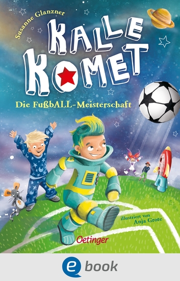 Kalle Komet 3 Die FußbALL-Meisterschaft - cover