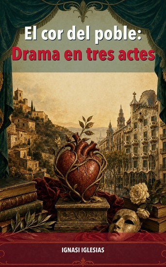El cor del poble: Drama en tres actes - cover