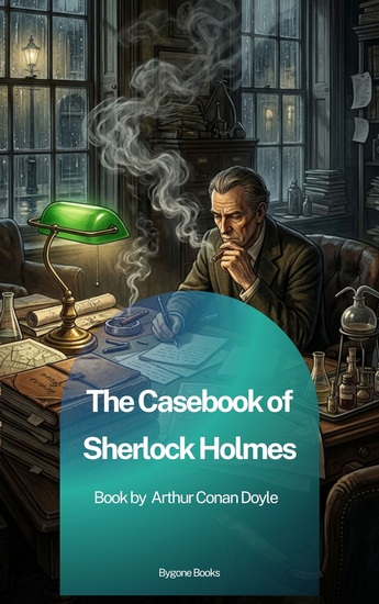 The Case-Book of Sherlock Holmes - cover