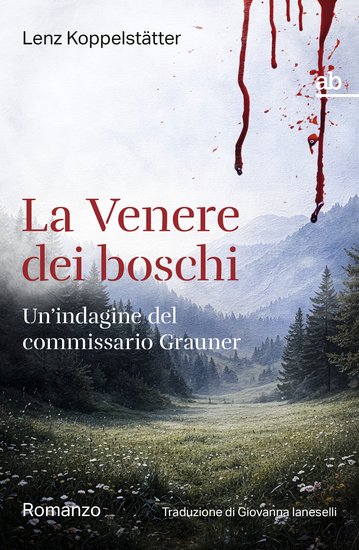 La Venere dei boschi - Un'indagine del commissario Grauner - cover