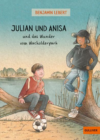 Julian und Anisa und das Wunder vom Wacholderpark - cover