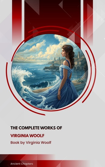 The Complete Works of Virginia Woolf - cover