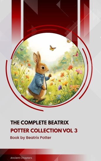 The Complete Beatrix Potter Collection vol 3 - cover