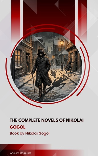 The Complete Novels of Nikolai Gogol - cover