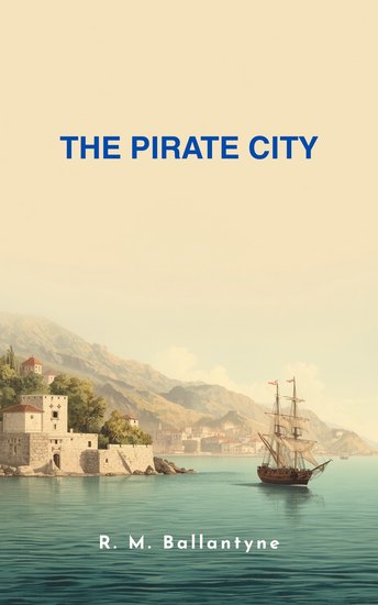 The Pirate City - cover