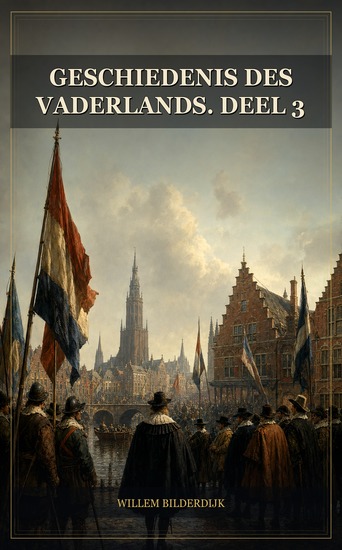 Geschiedenis des vaderlands Deel 3 - cover