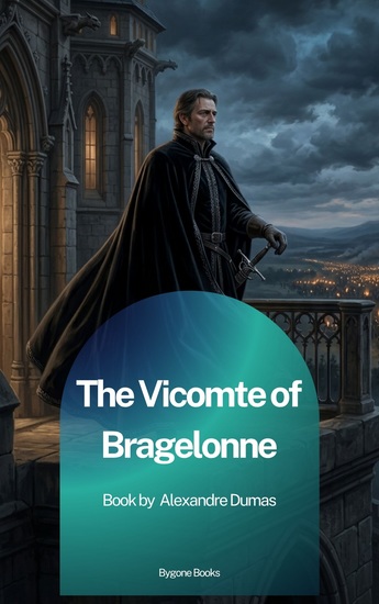 The Vicomte of Bragelonne - cover