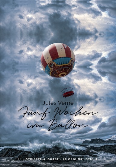 Fünf Wochen im Ballon - Reise dreier Engländer durch Afrika - cover
