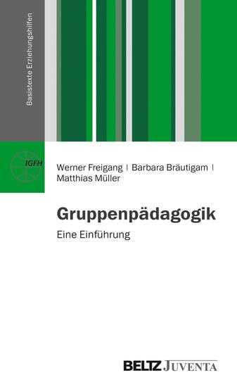 Gruppenpädagogik - Eine Einführung - cover