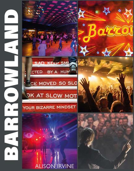 Barrowland - The inside story of Glasgow's beloved ballroom - cover
