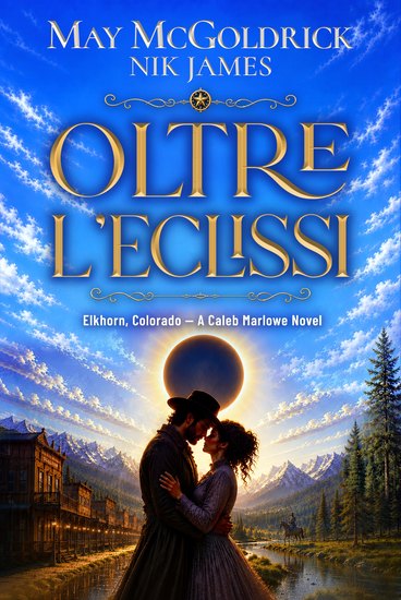 Oltre l'eclissi - Ha trascorso tutta la vita a fuggire Lei è l'unica cosa che non riesce a lasciarsi dietro - cover