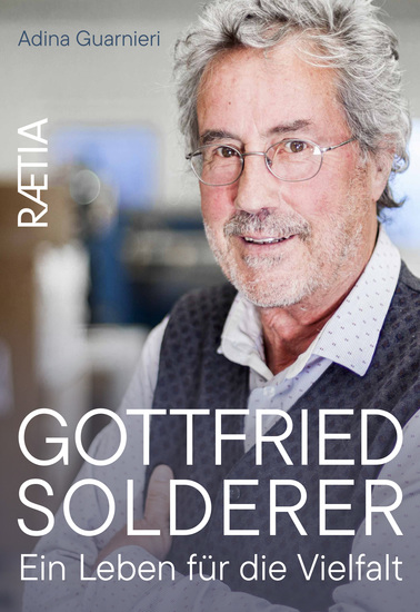 Gottfried Solderer Ein Leben für die Vielfalt - cover