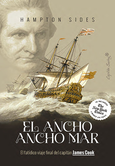 El ancho mar - El fatídico viaje final del capitán James Cook - cover