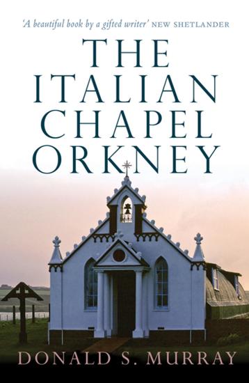 The Italian Chapel Orkney - cover