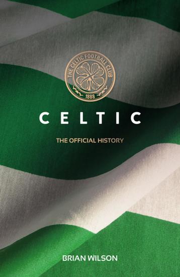 Celtic - The Official History - cover