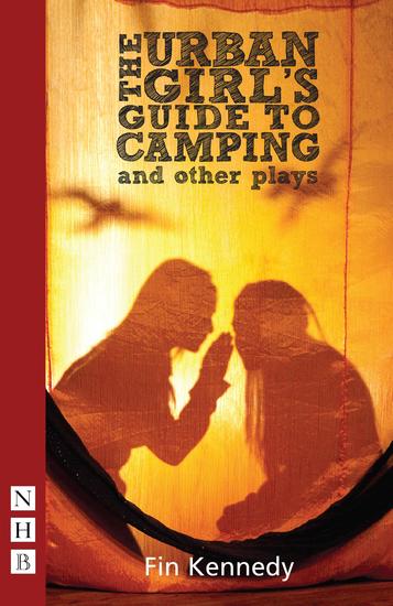 The Urban Girl's Guide to Camping and other plays - cover
