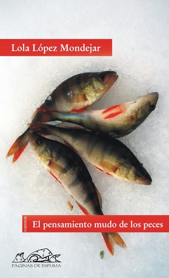El pensamiento mudo de los peces - cover