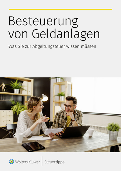 Besteuerung von Geldanlagen - Was Sie zur Abgeltungsteuer wissen müssen - cover