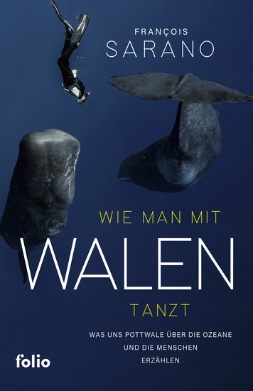 Wie man mit Walen tanzt - Was uns Pottwale über die Ozeane und die Menschen erzählen - cover