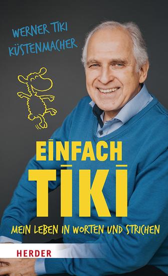 Einfach Tiki - Mein Leben in Worten und Strichen - cover