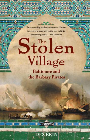 The Stolen Village - Baltimore and the Barbary Pirates - cover