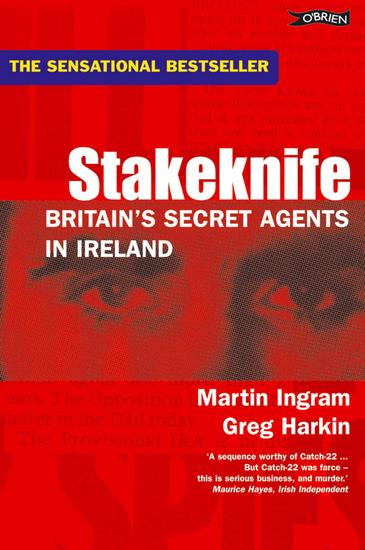 Stakeknife - Britain's Secret Agents in Ireland - cover