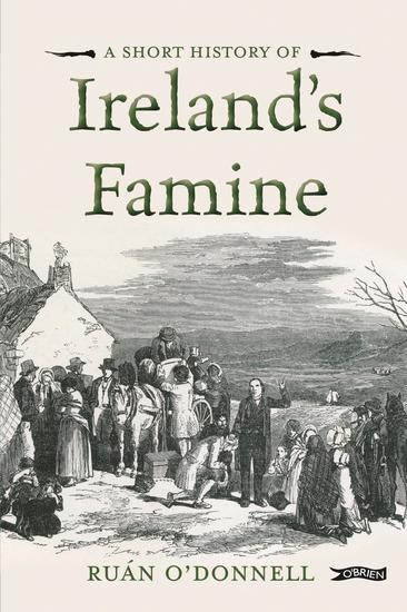 A Short History of Ireland's Famine - cover