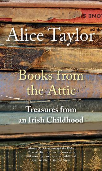 Books from the Attic - Treasures from an Irish Childhood - cover