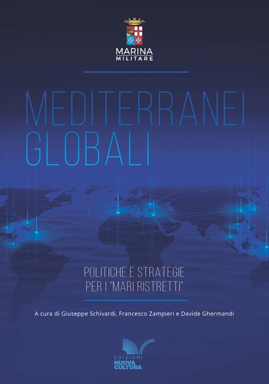 Mediterranei globali - Politiche e strategie per i "mari ristretti" - cover
