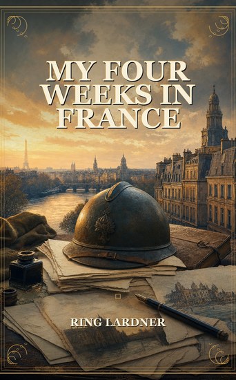 My Four Weeks In France - cover