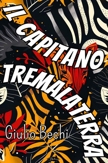 Il Capitano Tremalaterra - Romanzo giocoso - cover