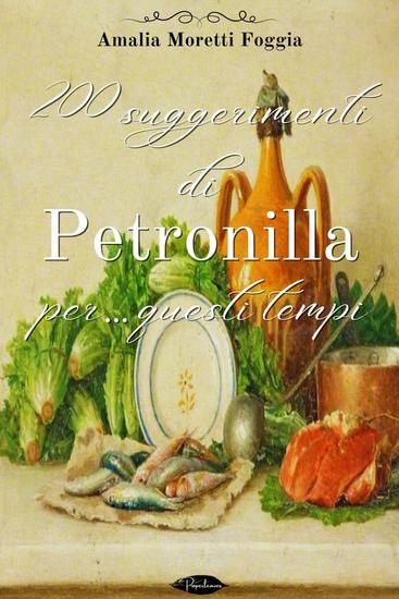 200 suggerimenti di Petronilla per… questi tempi - cover