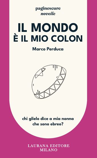 Il mondo è il mio colon - Chi glielo dice a mia nonna che sono ebreo? - cover
