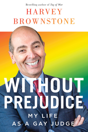 Without Prejudice - My Life as a Gay Judge - cover