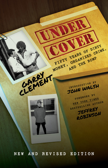 Under Cover - Fifty Years of Dirty Money Organized Crime and the RCMP - cover