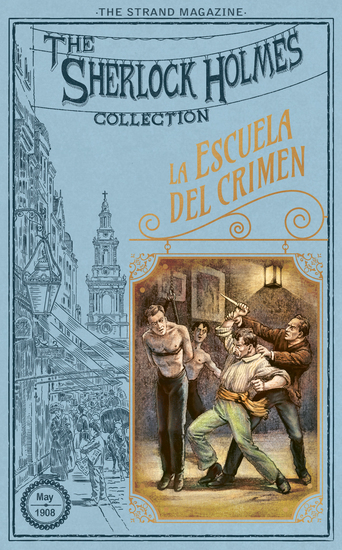 La escuela del crimen | Alrededor de un trono - Dos casos inéditos de Sherlock Holmes - cover